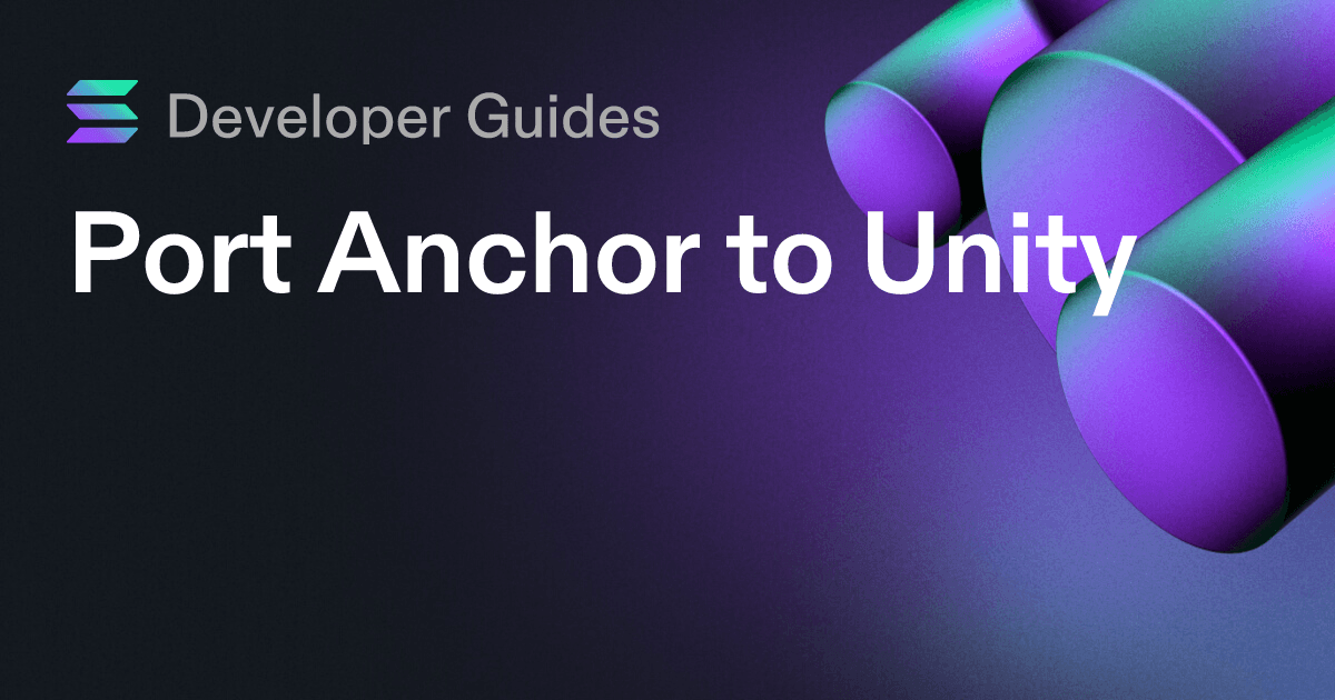 Port Anchor to Unity